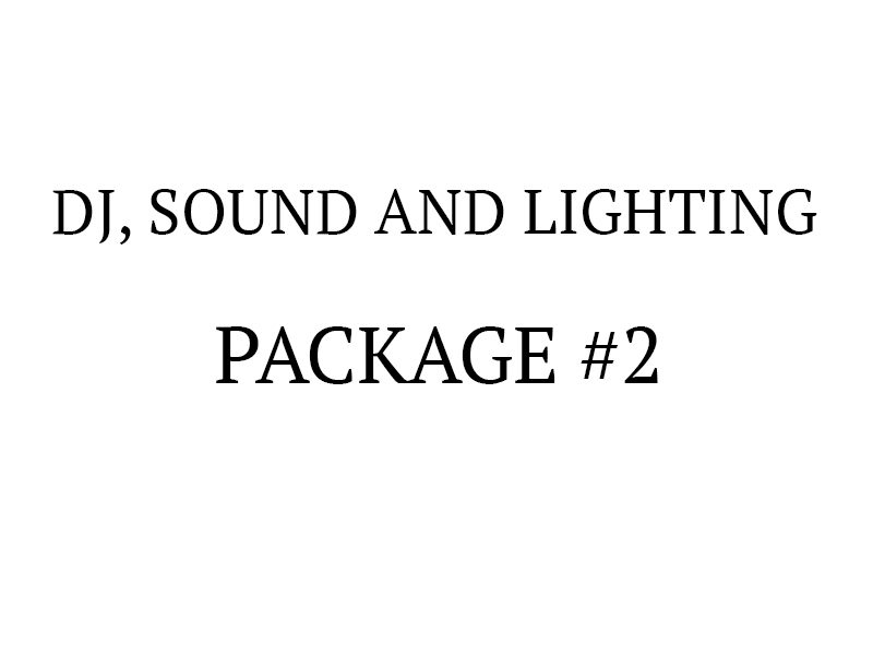DJ, SOUND AND LIGHTING